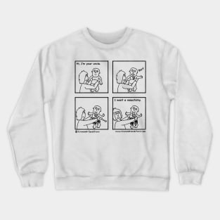 Vasectomy - Part 1 Crewneck Sweatshirt